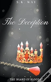 The Deception