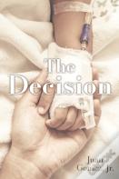 The Decision