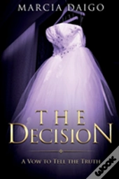 The Decision