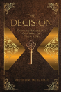 The Decision - Preview