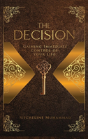 The Decision - Preview