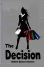 The Decision - Preview