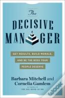 The Decisive Manager