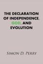The Declaration Of Independence, God, And Evolution - Preview
