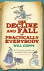 The Decline And Fall Of Practically Everybody - Preview