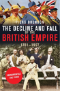 The Decline And Fall Of The British Empire - Preview