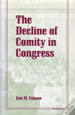 Capa do artigo The Decline Of Comity In Congress