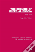 The Decline Of Imperial Russia