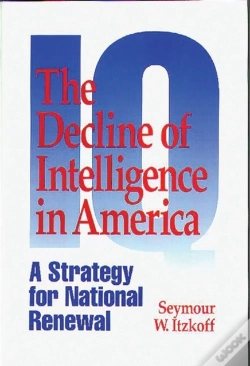 Capa do artigo The Decline Of Intelligence In America