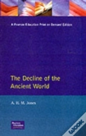 The Decline Of The Ancient World