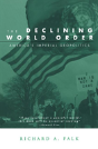The Declining World Order - Preview