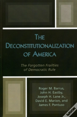 Capa do artigo The Deconstitutionalization Of America