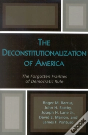 Capa do artigo The Deconstitutionalization Of America
