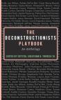 The Deconstructionists Playbook - Preview