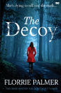 The Decoy - Preview