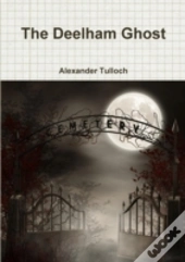 The Deelham Ghost