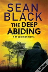 The Deep Abiding