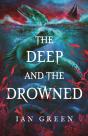 The Deep And The Drowned - Preview