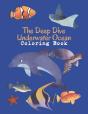 The Deep Dive Underwater Ocean Coloring Book - Preview