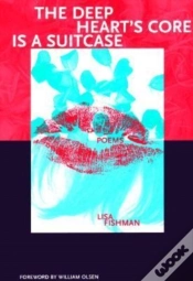 Capa do artigo The Deep Heart`S Core Is A Suitcase