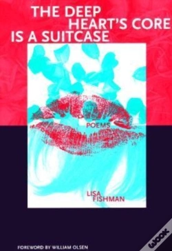 Capa do artigo The Deep Heart`S Core Is A Suitcase