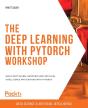 The Deep Learning With Pytorch Workshop - Preview