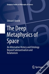 The Deep Metaphysics Of Space
