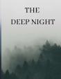 The Deep Night - Preview