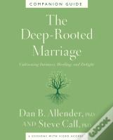 The Deep-Rooted Marriage Companion Guide