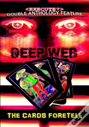 Capa do artigo The Deep Web / The Cards Foretell