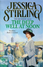 The Deep Well At Noon - Preview