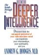 The Deeper Intelligence - Preview