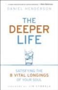 The Deeper Life