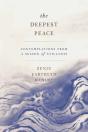 The Deepest Peace - Preview