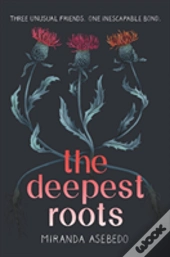 The Deepest Roots