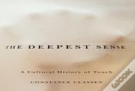 The Deepest Sense