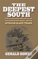 The Deepest South