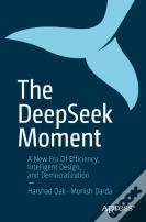The Deepseek Moment