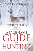 The Deer/Dear Hunt