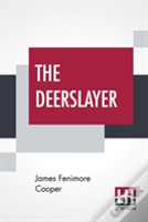The Deerslayer