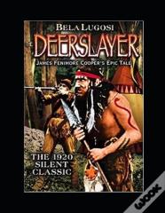 The Deerslayer Illustrated