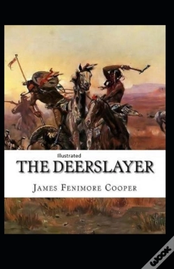 Capa do artigo The Deerslayer  Illustrated