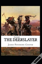 Capa do artigo The Deerslayer  Illustrated
