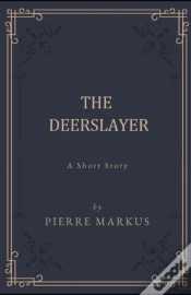 Capa do artigo The Deerslayer Illustrated