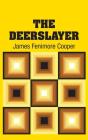 The Deerslayer - Preview