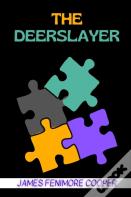 The Deerslayer