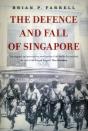 The Defence And Fall Of Singapore - Preview
