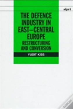 Capa do artigo The Defence Industry In East-Central Europe