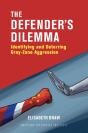 The Defender'S Dilemma - Preview
