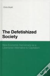 Capa do artigo The Defetishized Society